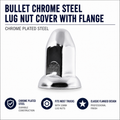 CR. STEEL BULLET PUSH-ON NUT CVR W/FLANGE 33MM X 2.5"